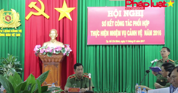 Bộ tư lệnh Cảnh vệ triển khai nhiệm vụ năm 2017