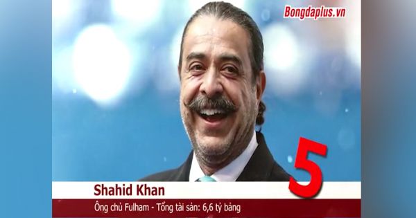 Những ông trùm giàu nhất bóng đá Anh: Sheikh Mansour của Man City là số 1