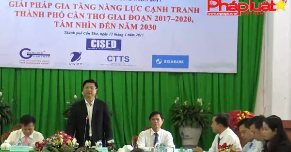 Cần Thơ tìm giải pháp năng cao nâng lực cạnh tranh