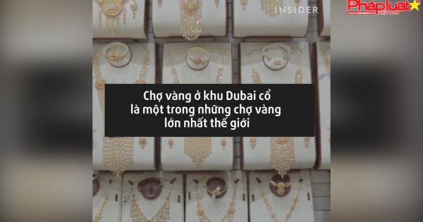 Khu chợ vàng trải từ sàn tới trần ở Dubai