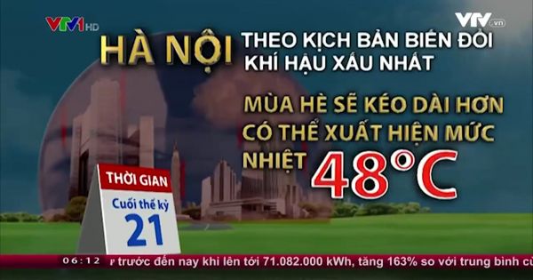 Mùa hè Hà Nội năm 2100 có thể nóng như Ấn Độ hay chảo lửa ở Pakistan