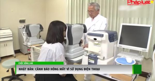 Nhật Bản- Cảnh báo hỏng mắt vì sử dụng điện thoại