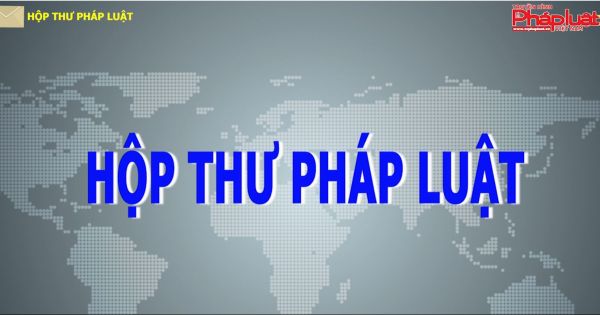 Giới thiệu chương trình: Hộp Thư Pháp Luật