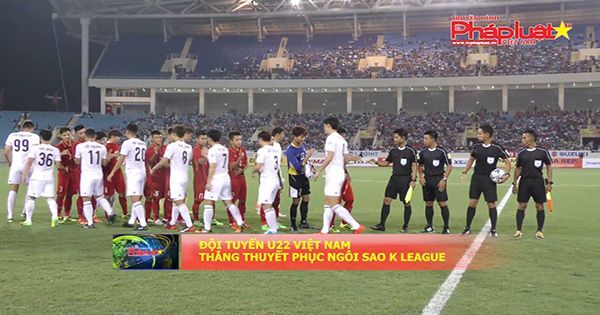 U22 VIỆT NAM THẮNG THUYẾT PHỤC K LEAGUE ALL STARS TEAM