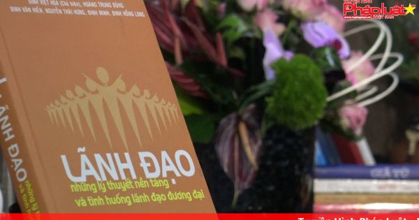Chuyên mục Sách và Bạn- Kỳ 3: Lãnh đạo- Những lý thuyết nền tảng và tình huống lãnh đạo đương đại
