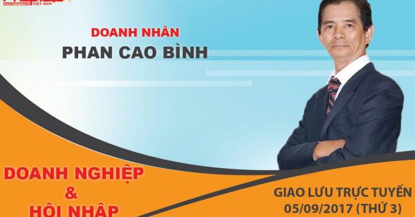Giao Lưu Trực Tuyến Chương trình Doanh Nghiệp & Hội Nhập- Kỳ 1: Gặp gỡ người đưa đưa khí công và day ấn huyệt Việt Nam vào mô hình Spa Trị Liệu Việt- Lương y Phan Cao Bình