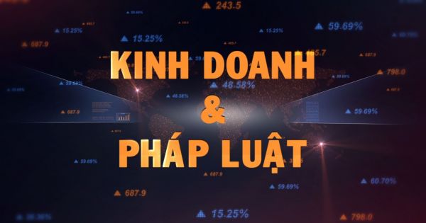 Kinh Doanh & Pháp Luật