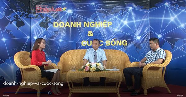 Doanh Nghiệp và Cuộc Sống 13/10/2017
