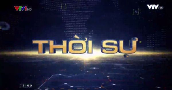 Thời sự 11h VTV1 - 05/11/2017