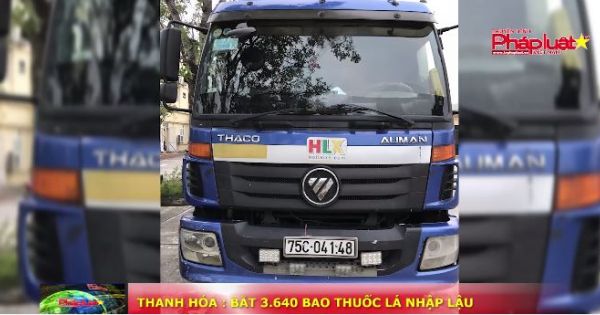 Thanh hóa: bắt 3.640 bao thuốc lá nhập lậu