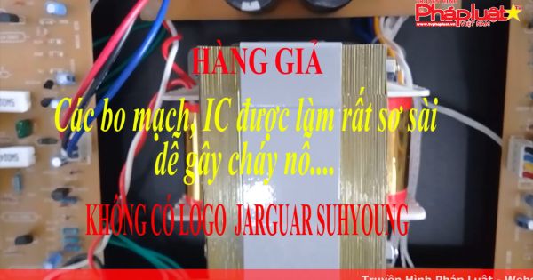 Cảnh báo hàng giả nhái thương hiệu Jarguar Suhyoung (Hàn Quốc)