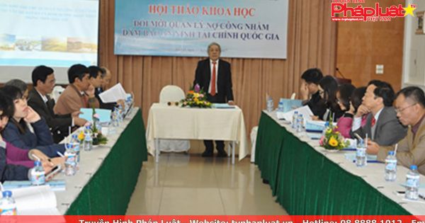 Đổi mới quản lý nợ công nhằm đảm bảo an ninh tài chính quốc gia