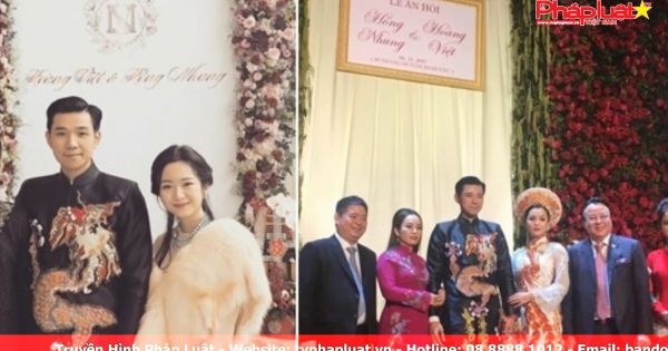 Đám cưới xa hoa của thiếu gia Tập đoàn Tân Hoàng Minh