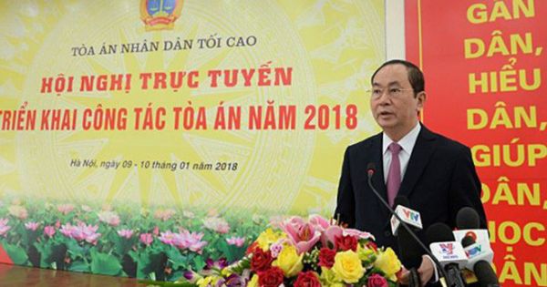 Chủ Tịch Nước yêu cầu tập trung xét xử các vụ án kinh tế, tham nhũng