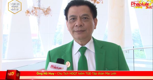 Chào Xuân 2018- Ông chủ Mai Linh: Có Ngã 9, cũng đứng dậy 10