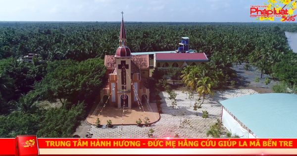 Trung tâm hành hương La Mã- Bến Tre