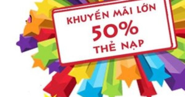Nhà mạng ồ ạt khuyến mại 50% giá trị thẻ nạp trước giờ 