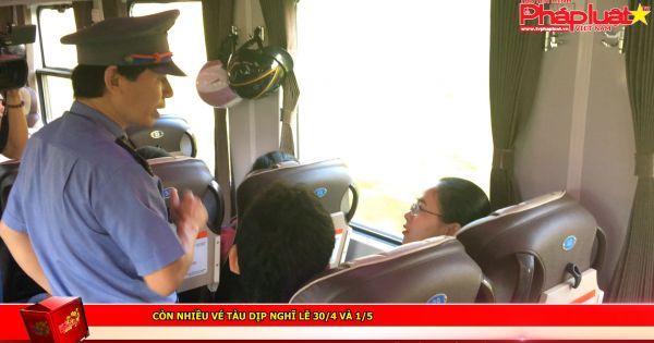 Còn nhiều vé tàu dịp nghỉ lễ 30/4 và 1/5