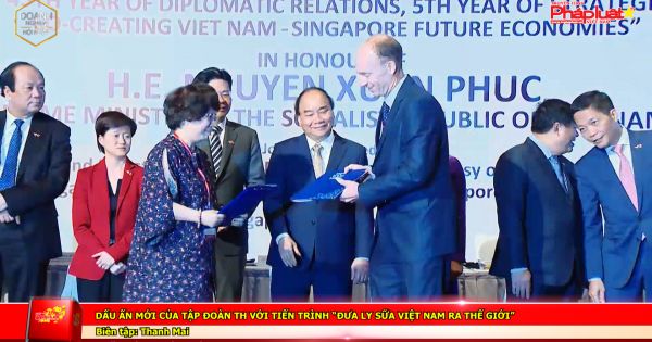 Dấu ấn mới của Tập đoàn TH với tiến trình “đưa ly sữa Việt Nam ra thế giới”