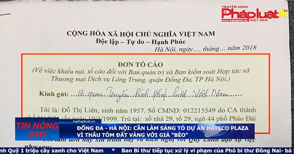 Hà Nội: Cần làm sáng tỏ Dự án Hateco Plaza vì thâu tóm đất vàng với giá 