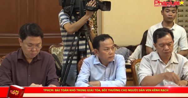 TPHCM: Bài toán khó trong giải tỏa, bồi thường cho người dân ven kênh rạch