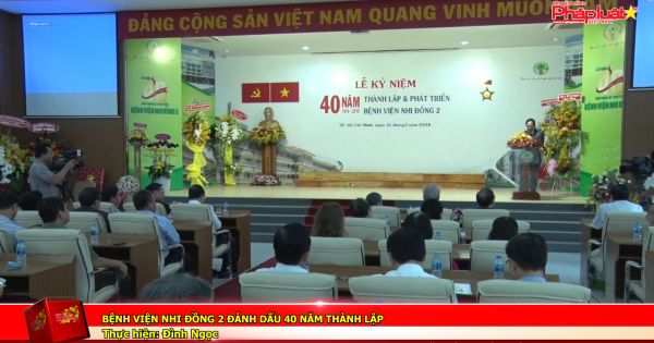 Bệnh viện nhi đồng 2 đánh dấu 40 năm thành lập