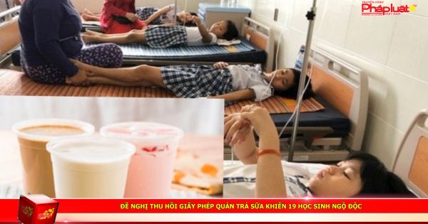 Đề nghị thu hồi giấy phép quán trà sữa khiến 19 học sinh ngộ độc