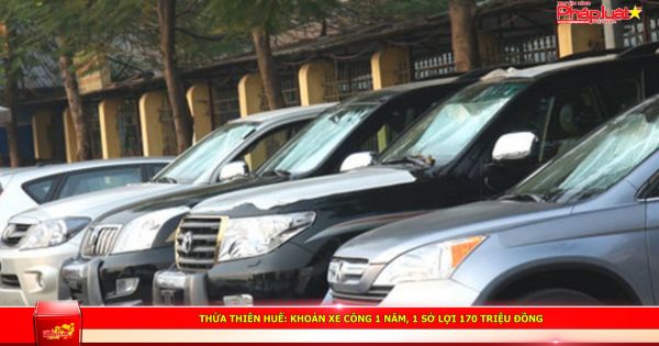 Thừa Thiên Huế: Khoán xe công 1 năm, 1 Sở lợi 170 triệu đồng