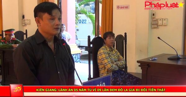 Kiên Giang: Lãnh án 05 năm tù vì 09 lần đem đô la giả đi đổi tiền thật