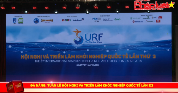 Đà Nẵng: Tuần lễ hội nghị và triển lãm khởi nghiệp quốc tế lần III