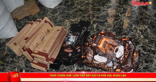 Thừa Thiên-Huế: Liên tiếp bắt giữ cà phê giả, rượu lậu