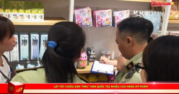 Lật tẩy chiêu gắn “mác” Hàn Quốc tại nhiều cửa hàng mỹ phẩm