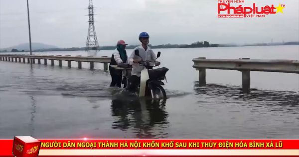 Người dân ngoại thành Hà Nội khốn khổ sau khi thủy điện Hòa Bình xả lũ