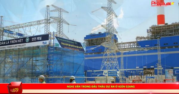 Nghi vấn trong đấu thầu dự án ở Kiên Giang