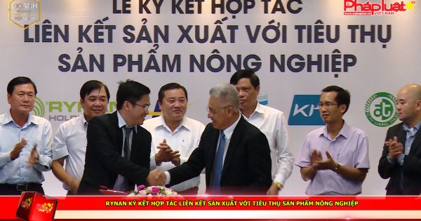 Rynan ký kết hợp tác liên kết sản xuất với tiêu thụ sản phẩm nông nghiệp.
