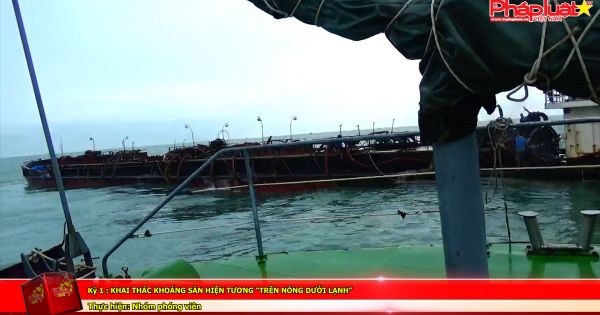 Kỳ 1: Khai thác khoáng sản, hiện tượng “trên nóng dưới lạnh”