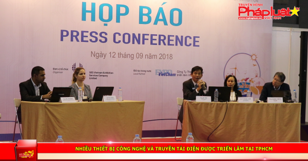 Nhiều thiết bị công nghệ và truyền tải điện được triển lãm tại TP HCM