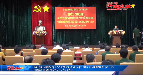 Bà Rịa - Vũng Tàu sơ kết và gặp mặt điển hình tiến thực hiện “Ngày biên phòng toàn dân”