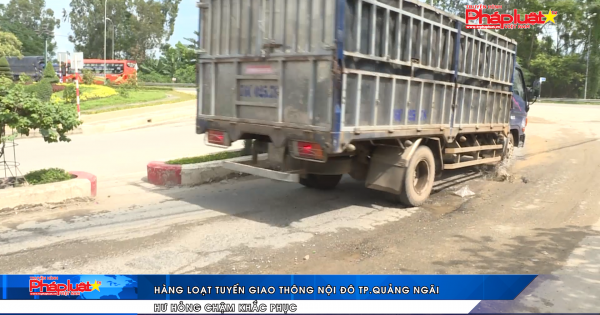 Hàng loạt tuyến giao thông nội đô TP. Quảng Ngãi hư hỏng chậm khắc phục