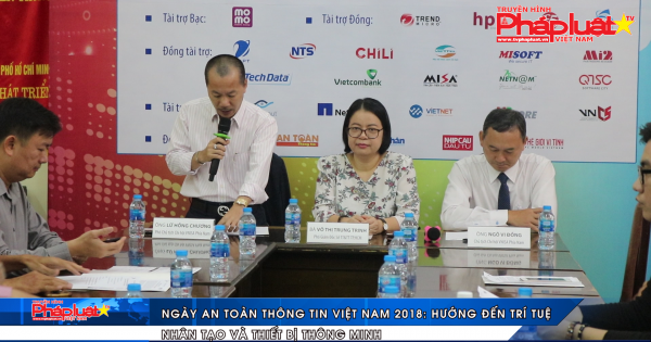 Ngày An toàn thông tin Việt Nam 2018: Hướng đến trí tuệ nhân tạo và thiết bị thông minh