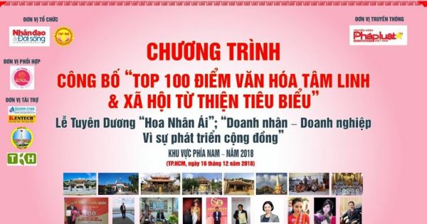 Chương trình Công Bố “ TOP 100 ĐIỂM VĂN HÓA TÂM LINH & XÃ HỘI TIÊU BIỂU” Khu Vực Phía Nam 2018