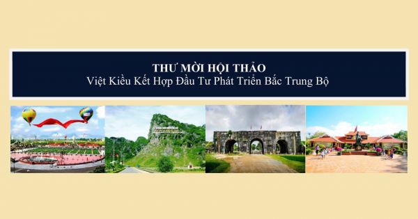 Kêu gọi doanh nhân kiều bào kết hợp đầu tư phát triển Bắc Trung Bộ