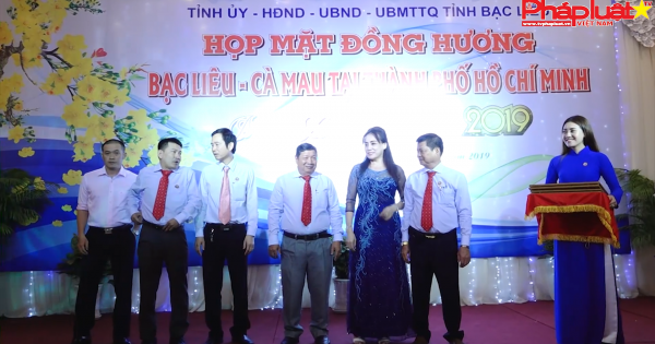 Họp mặt đồng hương Bạc Liêu – Cà Mau tại thành phố Hồ Chí Minh.