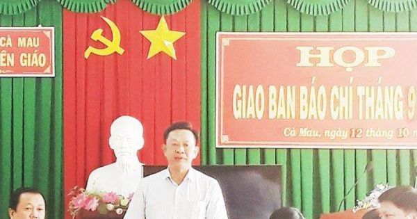 Cà Mau: “Né” báo chí, chủ tịch huyện bị nhắc nhở