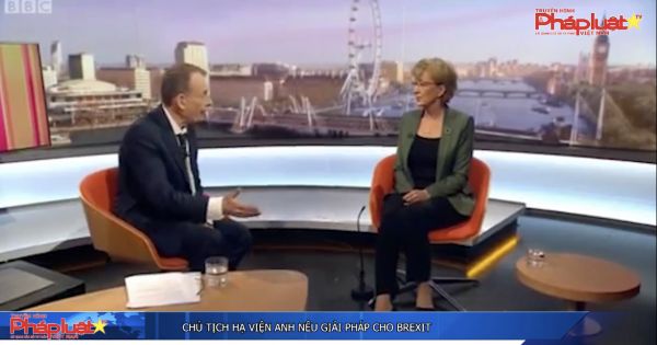 Chủ tịch Hạ viện Anh nêu giải pháp cho Brexit