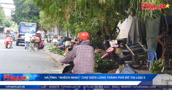 Hà Tĩnh: “Nhếch nhác” chợ giữa lòng thành phố đô thị loại 2