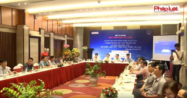 Toạ đàm Vai trò của pháp luật với Chiến lược phát triển kinh tế biển Việt Nam