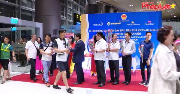 Vân Đồn đón chuyến bay đầu tiên từ Hàn Quốc