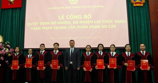 Bổ nhiệm lại 60 thẩm phán trung cấp và sơ cấp tại TPHCM