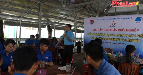 Tuổi trẻ Hòn Đất đổi mới sáng tạo - Cùng nhau khởi nghiệp